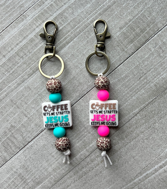 Coffee Gets Me Started…Jesus Keeps Me Going Keychian