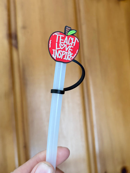 Teach Love Inspire Teacher Straw Topper