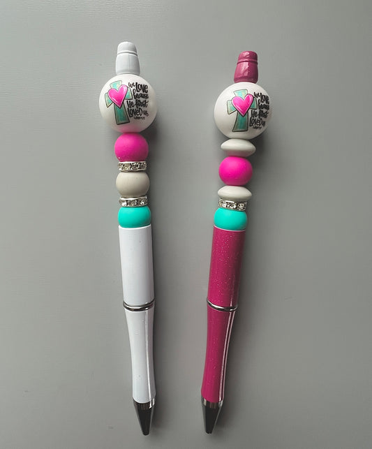 “He loved us First” Pen