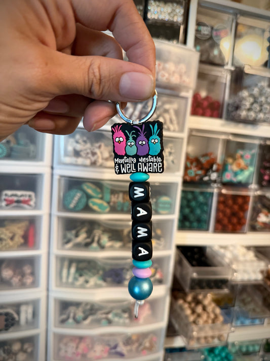 Mentally Unstable Mama Keychain